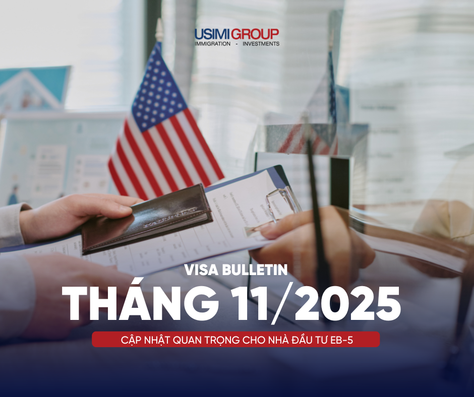 VISA BULLETIN 11/2025 – CẬP NHẬT MỚI CHO NHÀ ĐẦU TƯ EB-5​